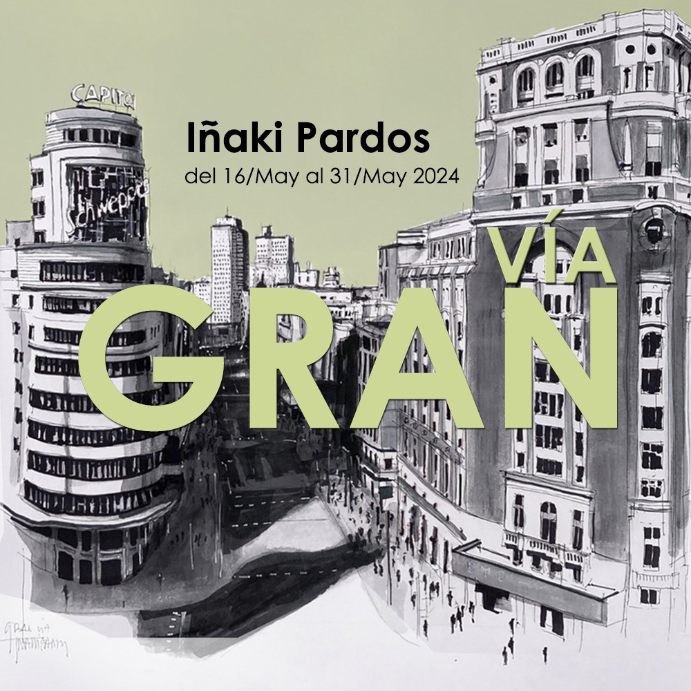 Gran Vía · Iñaki Pardos